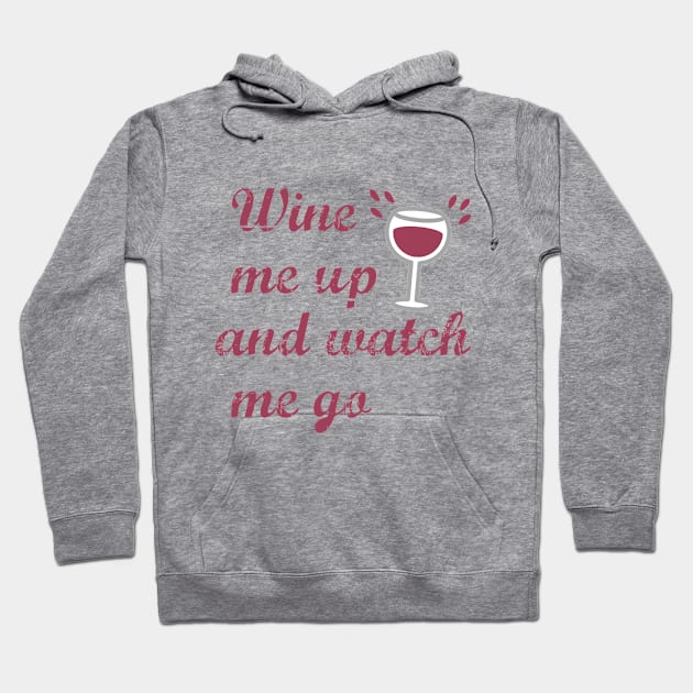 Funny Wine Lovers Drinking Hoodie by MedleyDesigns67